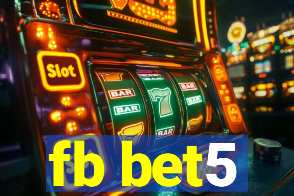 fb bet5